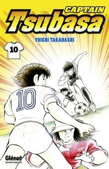 Captain tsubasa tome 10 - tsubasa,